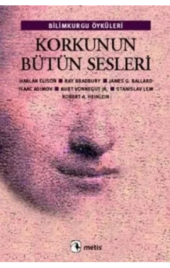 Korkunun Bütün Sesleri