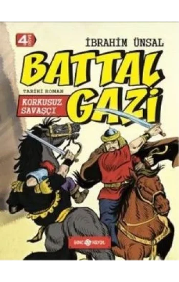 Korkusuz Savaşçı: Battal Gazi