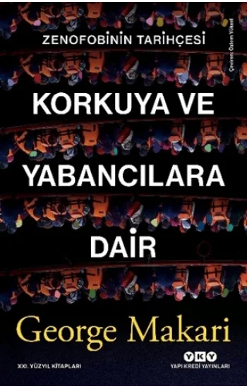 Korkuya ve Yabancılara Dair