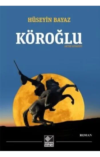 Köroğlu - Antep Rivayeti