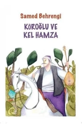 Köroğlu ve Kel Hamza