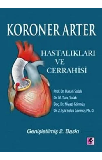 Koroner Arter Hastalıkları ve Cerrahisi
