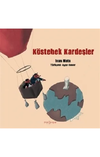 Köstebek Kardeşler