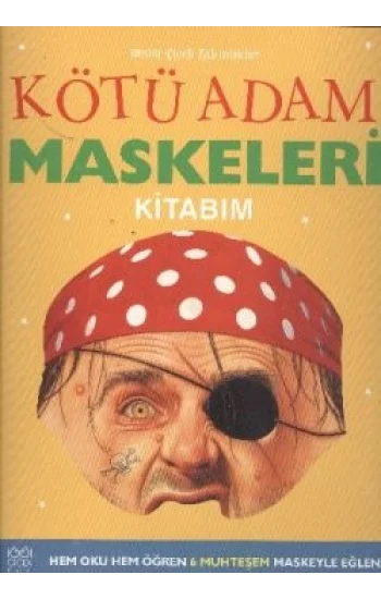 Kötü Adam Maskeleri Kitabım