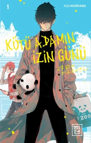 Kötü Adamın İzin Günü 1