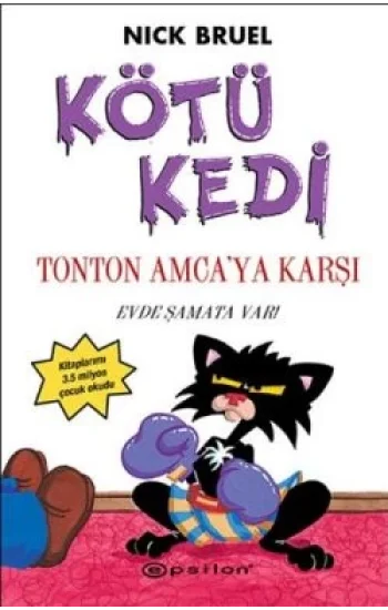 Kötü Kedi Ton Ton Amcaya Karşı