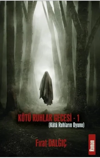 Kötü Ruhlar Gecesi 1 - Kötü Ruhların Oyunu