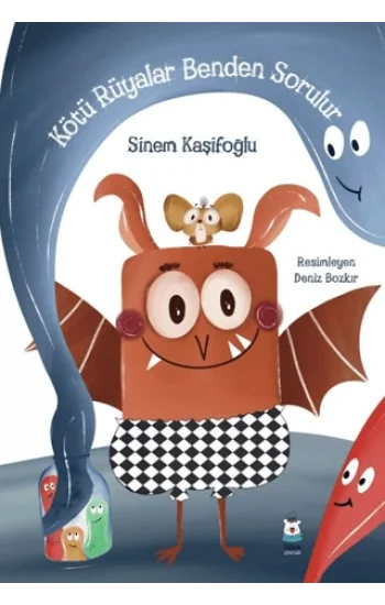 Kötü Rüyalar Benden Sorulur
