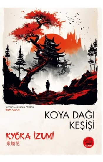 Koya Dağı Keşişi