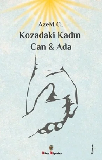 Kozadaki Kadın Can & Ada