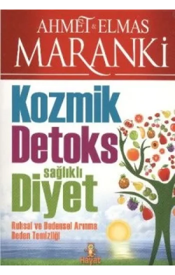 Kozmik Detoks Sağlıklı Diyet