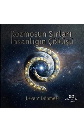 Kozmosun Sırları: İnsanlığın Çöküşü