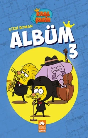 Kral Şakir Çizgi Roman Albüm 3 (Ciltli)