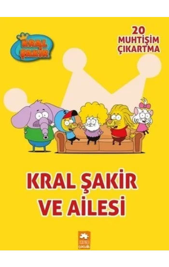 Kral Şakir ve Ailesi