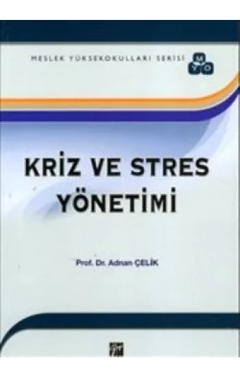 Kriz ve Stres Yönetimi