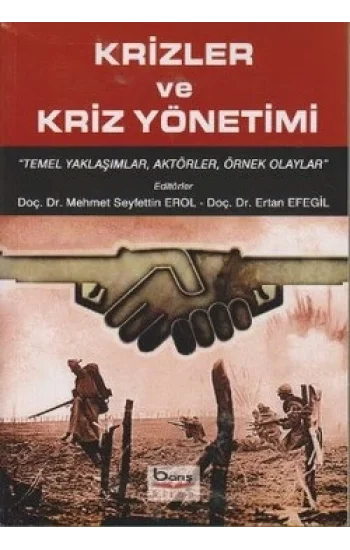 Krizler ve Kriz Yönetimi