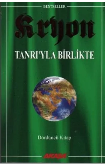 Kryon: 4. Kitap Tanrı’yla Birlikte