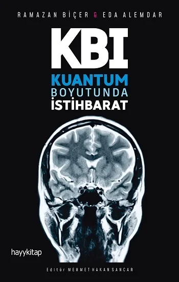 KBI: Kuantum Boyutunda İstihbarat
