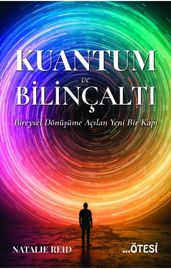 Kuantum Ve Bilinçaltı