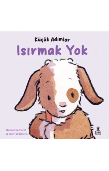 Küçük Adımlar - Isırmak Yok (Ciltli)
