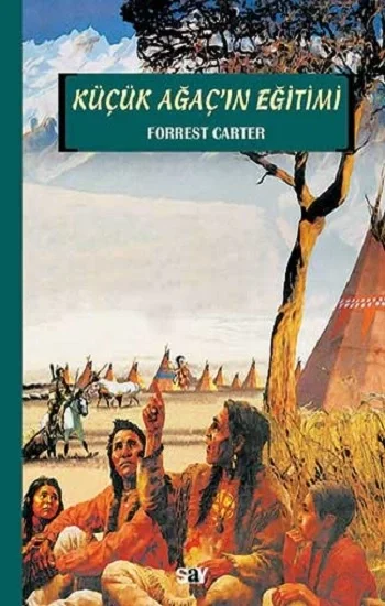 Küçük Ağaçın Eğitimi