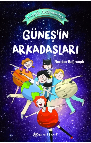 Küçük Astronomlar 3 - Güneşin Arkadaşları