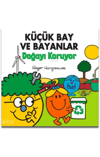 Küçük Bay ve Bayanlar Doğayı Koruyor