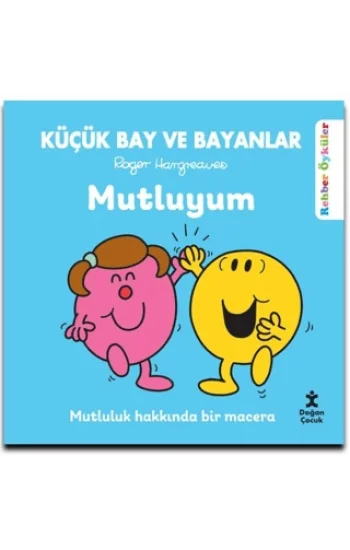 Küçük Bay ve Bayanlar Mutluyum