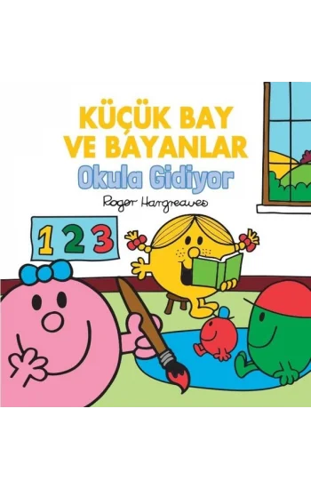 Küçük Bay ve Bayanlar Okula Gidiyor