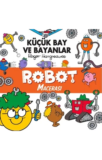 Küçük Bay ve Bayanlar Robot Macerası