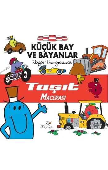 Küçük Bay ve Bayanlar - Taşıt Macerası