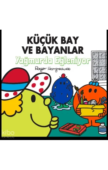 Küçük Bay ve Bayanlar - Yağmurda Eğleniyor