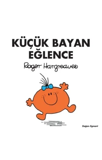 Küçük Bayan Eğlence