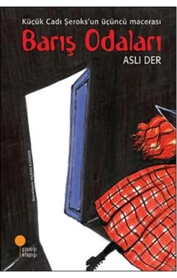 Küçük Cadı Şeroks 3 : Barış Odaları