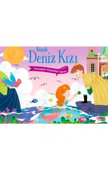 Küçük Deniz Kızı - Hareketli Masallar Serisi (Ciltli)