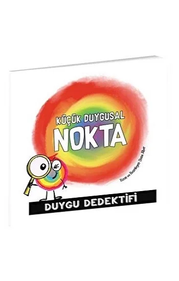 KÜÇÜK DUYGUSAL  NOKTA DUYGU DEDEKTİFİ