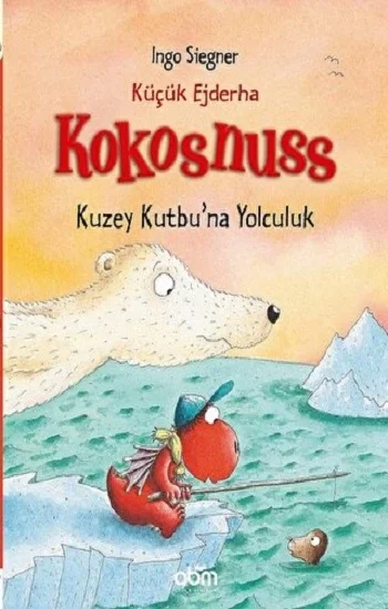Küçük Ejderha Kokosnuss: Kuzey Kutbuna Yolculuk