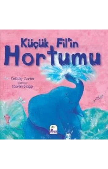 Küçük Fil’in Hortumu