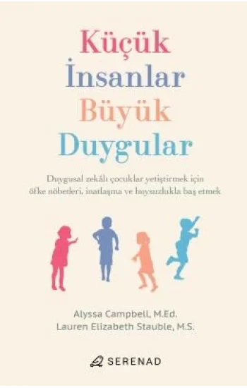 Küçük İnsanlar, Büyük Duygular