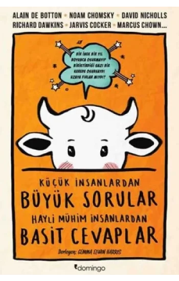 Küçük İnsanlardan Büyük Sorular Hayli Mühim İnsanlardan Basit Cevaplar