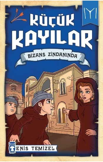 Küçük Kayılar - Bizans Zindanında
