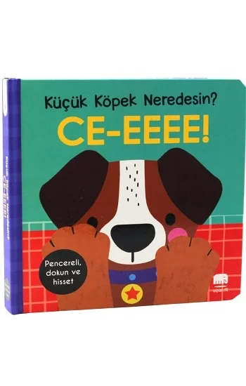 Küçük Köpek Neredesin? CE-EEEE!