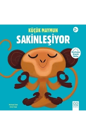 Küçük Maymun Sakinleşiyor - Merhaba Küçük Deha