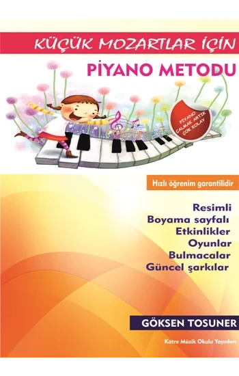 Küçük Mozartlar İçin Piyano Metodu