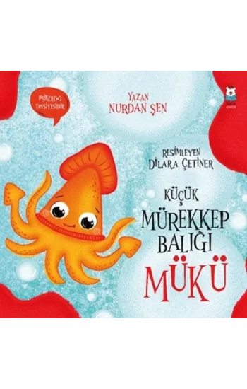 Küçük Mürekkep Balığı Mükü