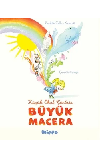 Küçük Okul Çantası Büyük Macera