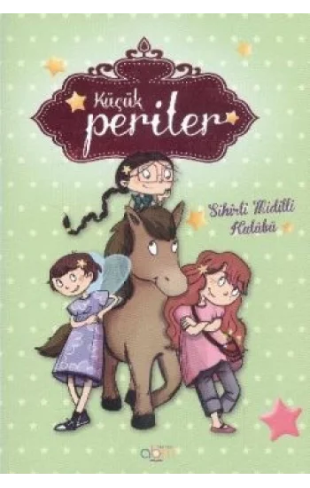 Küçük Periler - Sihirli Midilli Kulübü