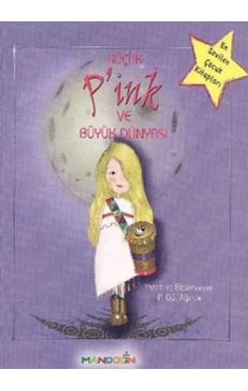 Küçük P’ink ve Büyük Dünyası