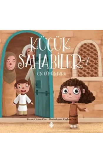 Küçük Sahabiler 7: On Gümüş Para