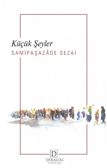 Küçük Şeyler (CEP BOY)